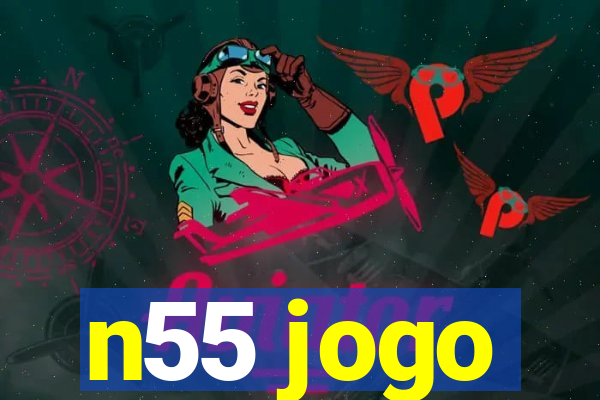 n55 jogo